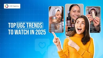 Top UGC Trends To Leverage in 2025